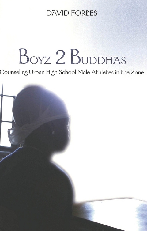 Boyz 2 Buddhas - David Forbes