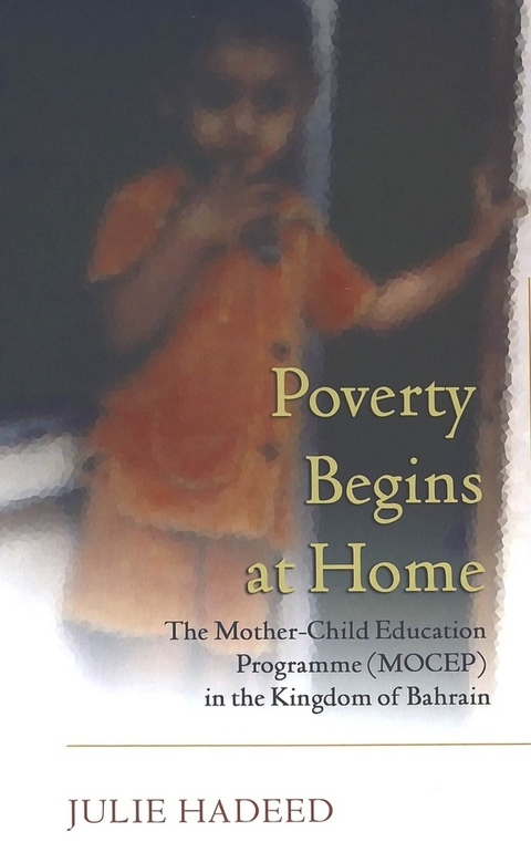 Poverty Begins at Home - Julie Hadeed