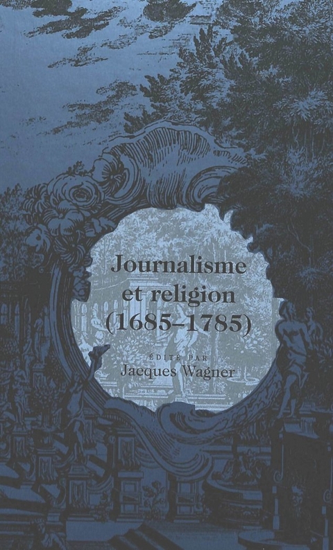 Journalisme Et Religion / Aeditae Par Jacques Wagner. - 