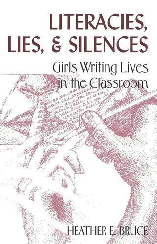 Literacies, Lies, and Silences