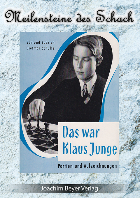 Das war Klaus Junge - Edmund Budrich, Dietmar Schulte