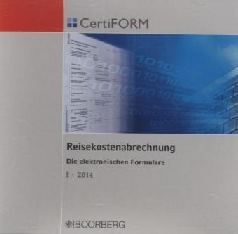 Reisekostenabrechnung - Die elektronischen Formulare I/2014