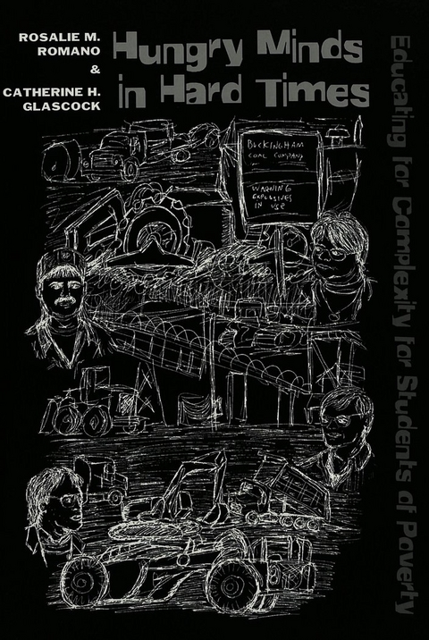 Hungry Minds in Hard Times - Rosalie M. Romano, Catherine H. Glascock