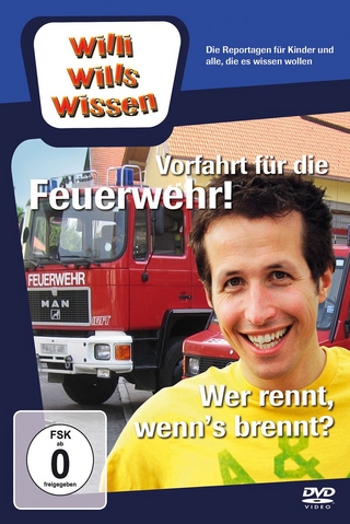 Vorfahrt für die Feuerwehr/ Wer rennt, wenn's brennt?