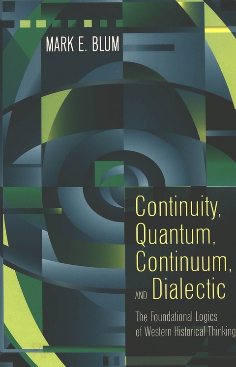 Continuity, Quantum, Continuum, and Dialectic - Mark E. Blum