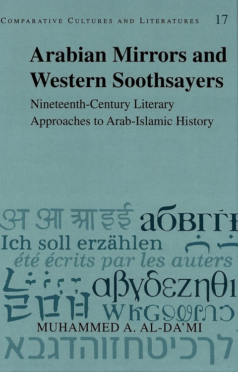Arabian Mirrors and Western Soothsayers - Muhammed A. Al-Da'mi