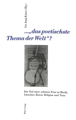 ...«das poetischste Thema der Welt» ?