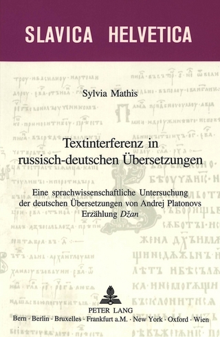 Textinterferenz in russisch-deutschen Übersetzungen