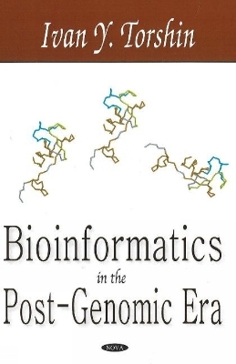 Bioinformatics in the Post-Genomic Era