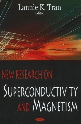 New Research on Superconductivity & Magnetism - 