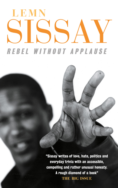 Rebel Without Applause -  Lemn Sissay