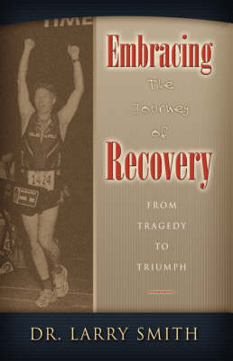 Embracing the Journey of Recovery