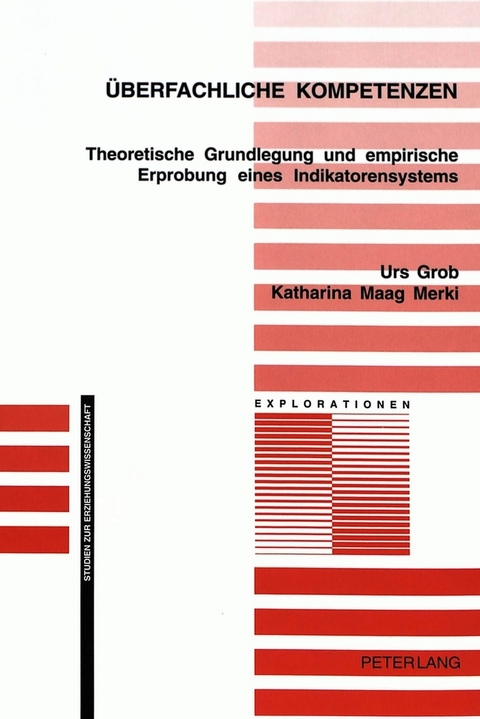 &Uuml;berfachliche Kompetenzen - Urs Grob, Katharina Maag Merki
