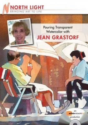 Pouring Transparent Watercolor with Jean Grastorf