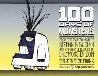 100 Days of Monsters - Stefan G. Bucher