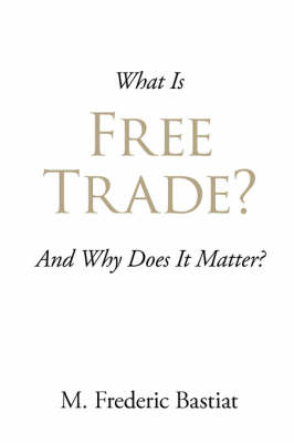 What Is Free Trade?