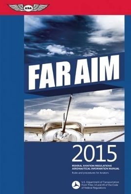 Far Aim 2015 -  Federal Aviation Administration