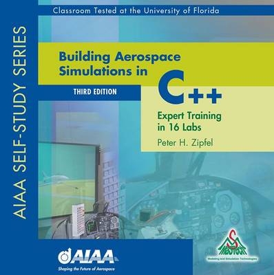 Building Aerospace Simulations in C++ - Peter Zipfel