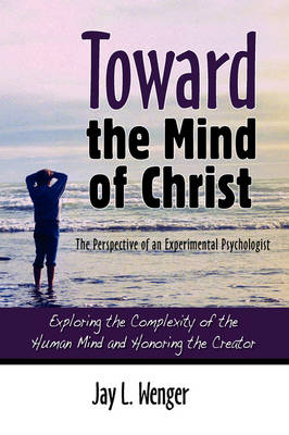 Toward the Mind of Christ