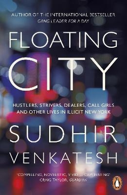 Floating City - Sudhir Venkatesh