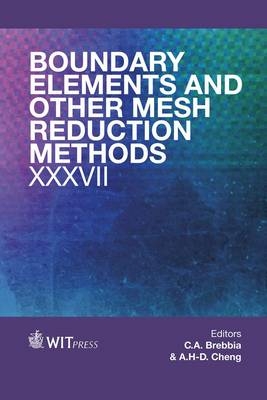 Boundary Elements and Other Mesh Reduction Methods XXXVII - 