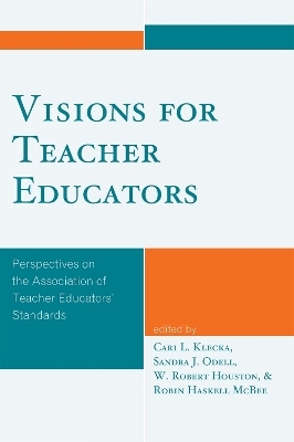 Visions for Teacher Educators - 