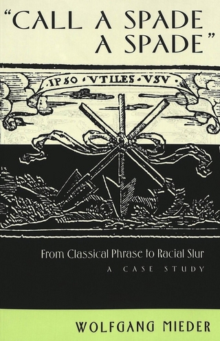 Call a Spade a Spade