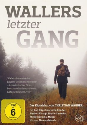 Wallers letzter Gang - Christian Wagner