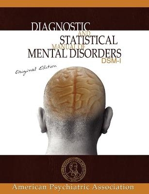 Diagnostic and Statistical Manual of Mental Disorders -  American Psychiatric Association, American Psychiatric Association