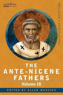 The Ante-Nicene Fathers