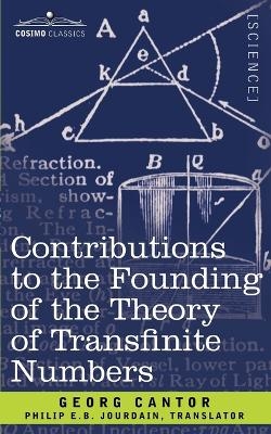 Contributions to the Founding of the Theory of Transfinite Numbers