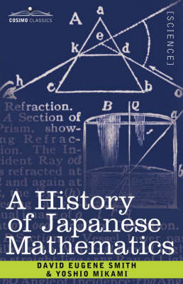 A History of Japanese Mathematics - David Eugene Smith