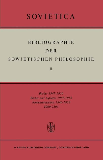 Bibliographie der Sowjetischen Philosophie - 