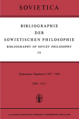 Bibliographie der Sowjetischen Philosophie / Bibliography of Soviet Philosophy