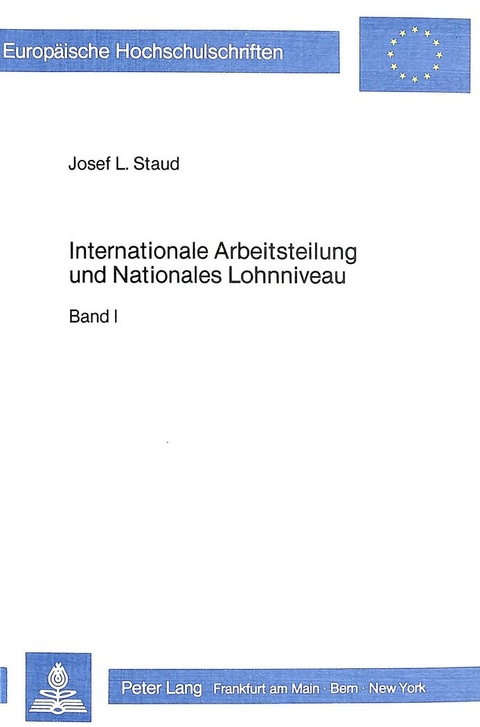 Internationale Arbeitsteilung und nationales Lohnniveau - Josef L. Staud