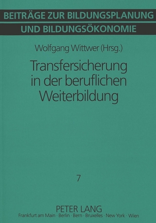Transfersicherung in der beruflichen Weiterbildung