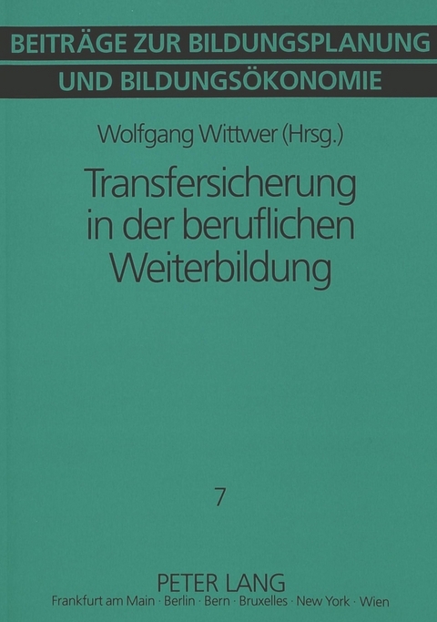 Transfersicherung in der beruflichen Weiterbildung - 