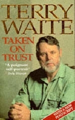 Taken on Trust -  Terry Waite