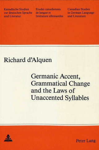 Germanic Accent, Grammatical Change and the Laws of Unaccented Syllables