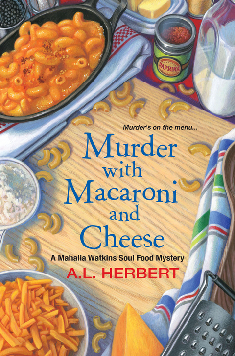 Murder with Macaroni and Cheese - A.L. Herbert