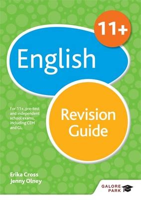 11+ English Revision Guide -  Erika Cross