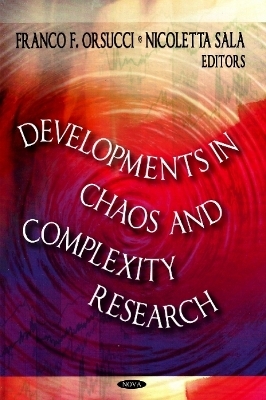 Developments in Chaos & Complexity Research - 
