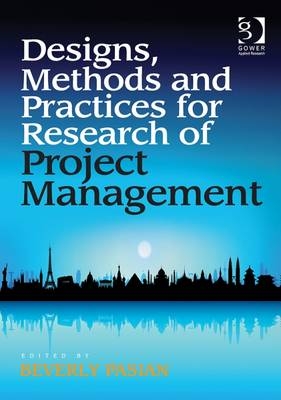 Design Methods and Practices for Research of Project Management