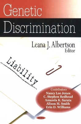 Genetic Discrimination - Leana J Albertson