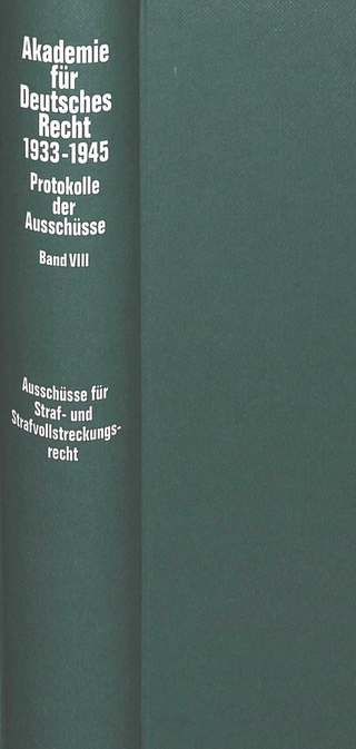 Ausschüsse für Strafrecht, Strafvollstreckungsrecht, Wehrstrafrecht, Strafgerichtsbarkeit der SS und des Reichsarbeitsdienstes, Polizeirecht sowie für Wohlfahrts- und Fürsorgerecht (Bewahrungsrecht)