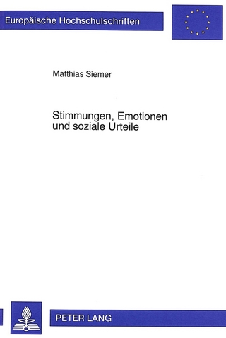 Stimmungen, Emotionen und soziale Urteile