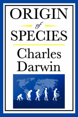 Origin of Species - Professor Charles Darwin
