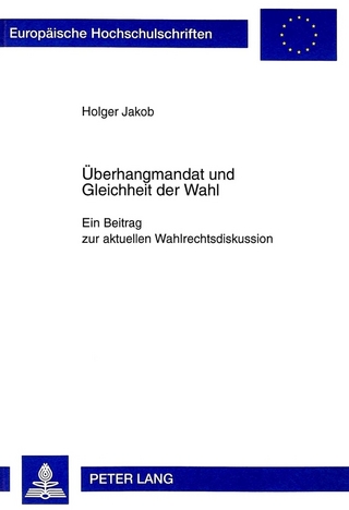 Überhangmandat und Gleichheit der Wahl