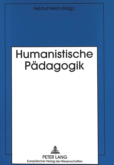 Humanistische P&auml;dagogik - 