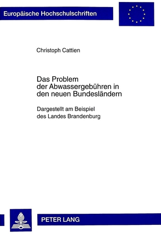 Das Problem der Abwassergebühren in den neuen Bundesländern